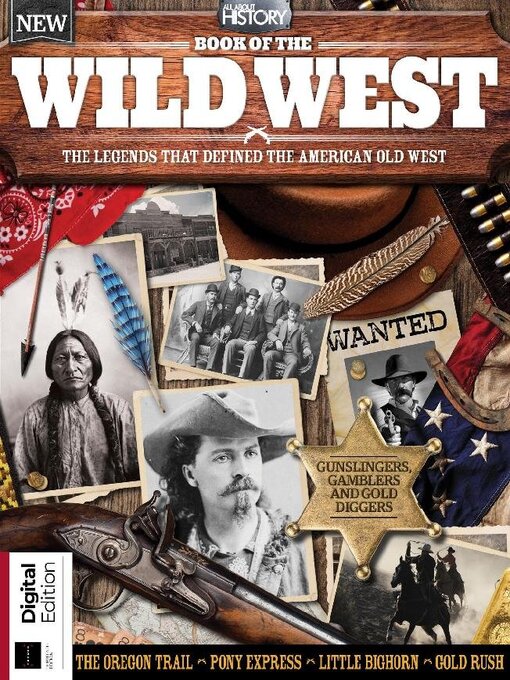 Title details for All About History Book of the Wild West by Future Publishing Ltd - Available